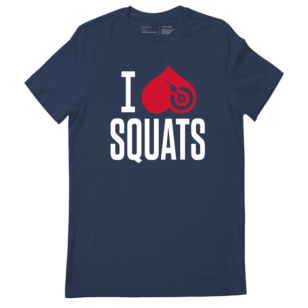 I Love Squats Women's T-Shirt